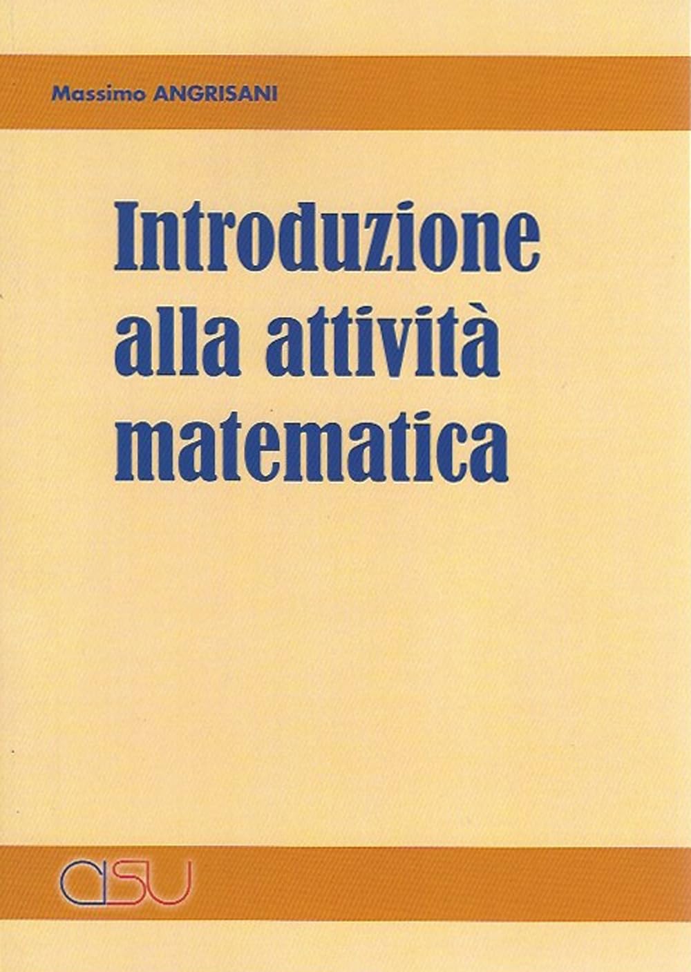 Introduzione alla attività matematica Mathematics