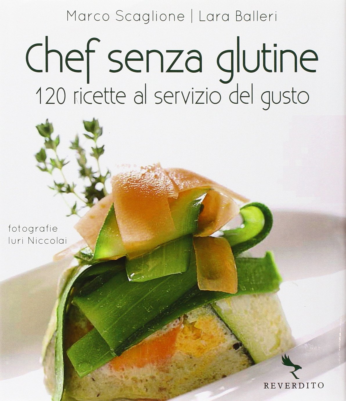 Chef senza glutine. 120 ricette senza glutine, al servizio del gusto Leisure, Home & Garden