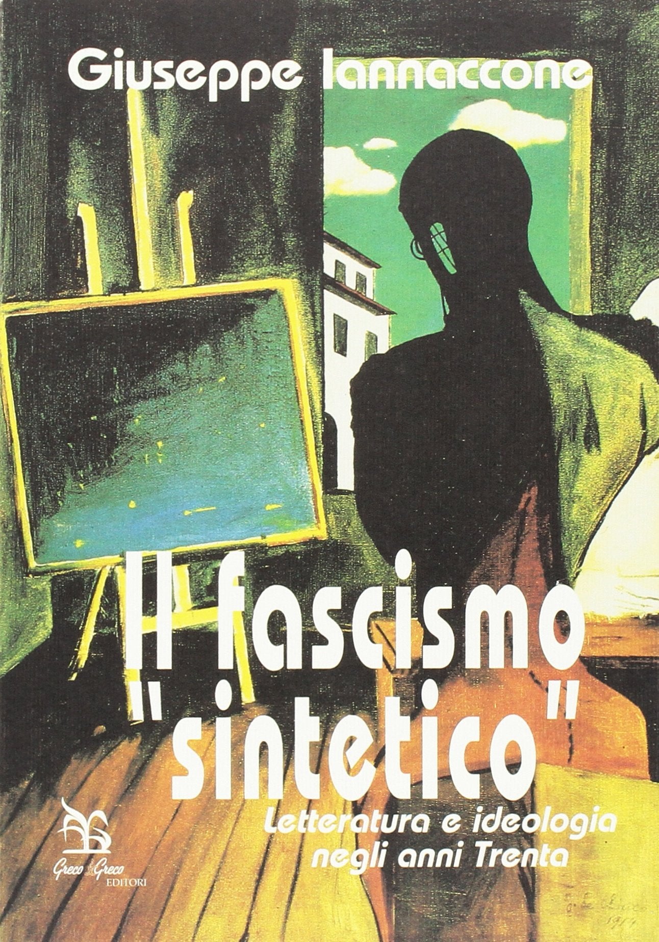Il fascismo sintetico. Letteratura e ideologia negli anni Trenta book