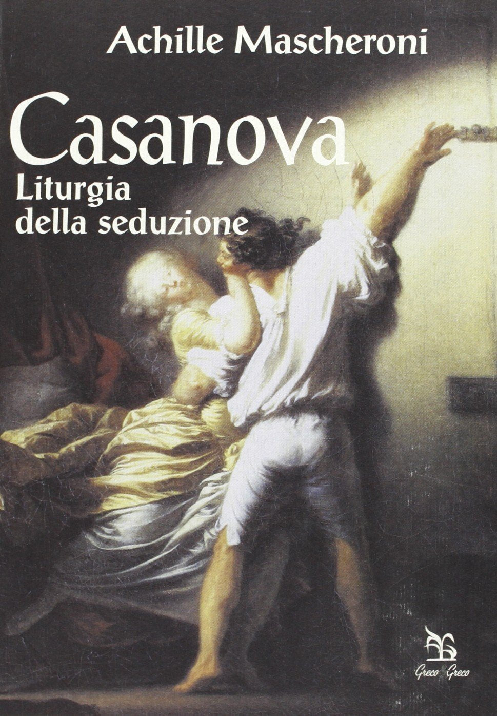 Casanova. Liturgia della seduzione book
