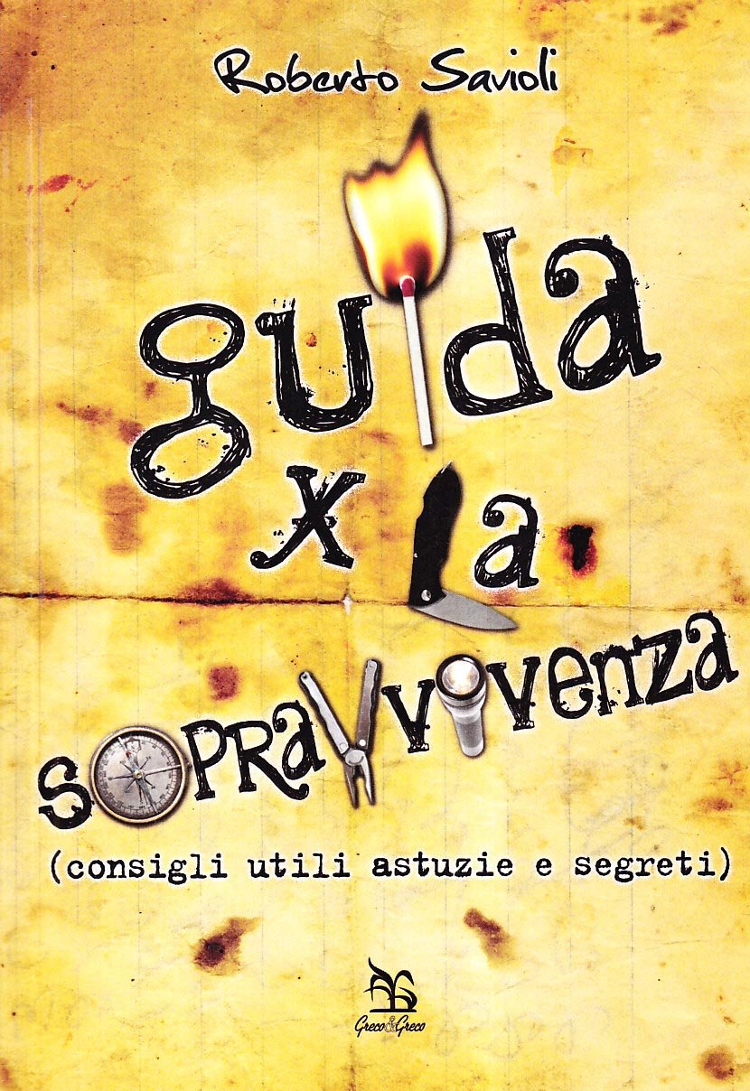 Guida per la sopravvivenza. Ediz. illustrata book