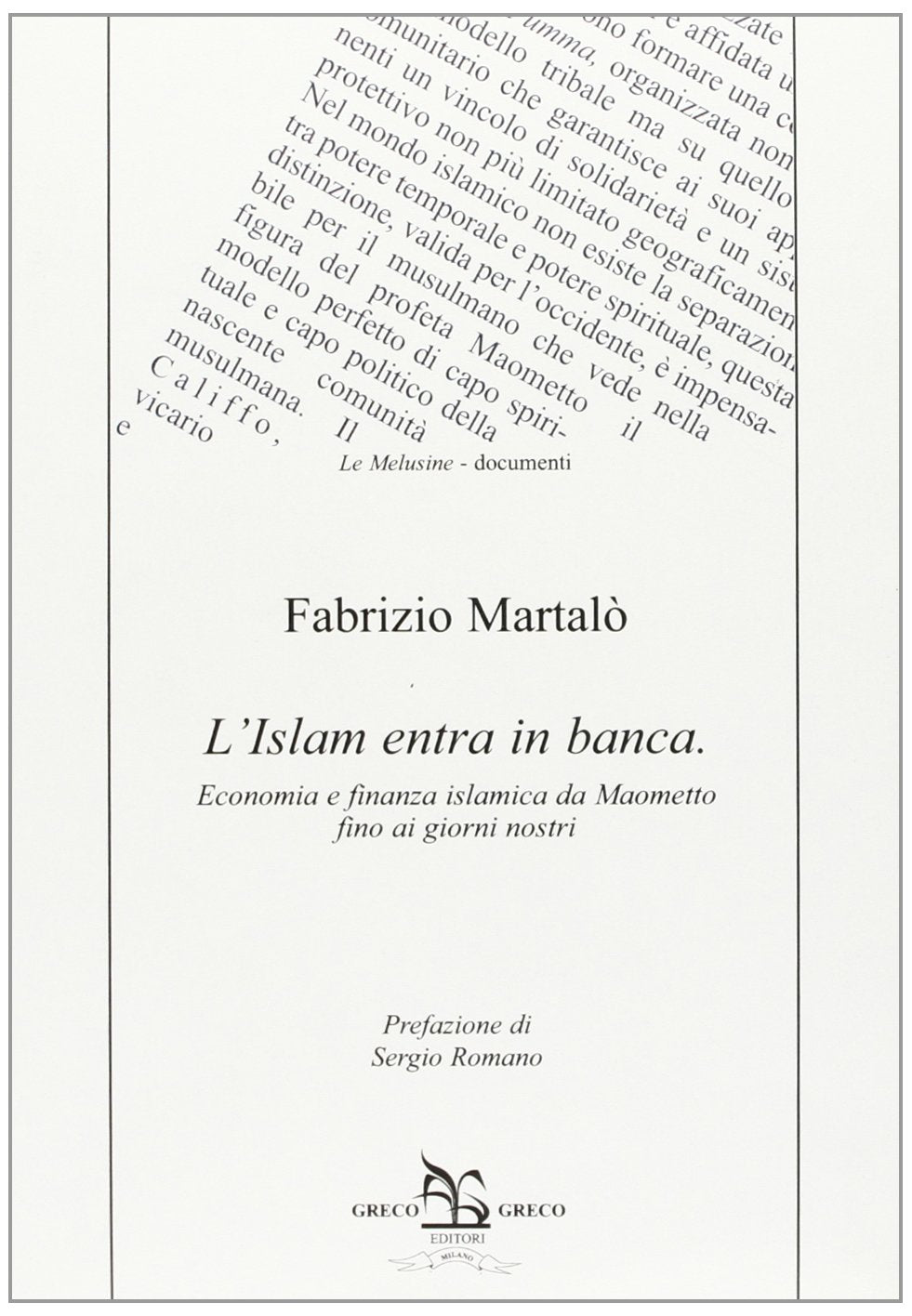 L' Islam entra in banca. Ecomomia e finanza islamica da Maometto fino ai giorni nostri Religion & Esotericism