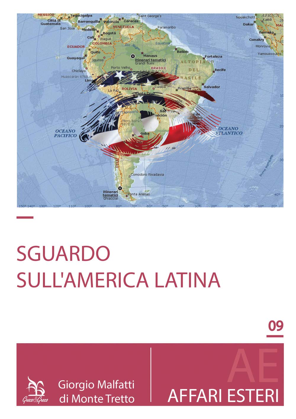Uno sguardo sull'America Latina Politics & History