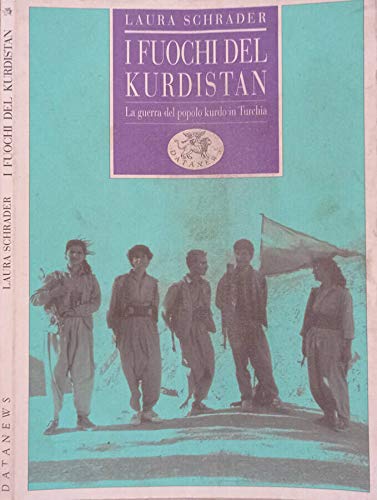 I fuochi del Kurdistan. La guerra del popolo kurdo in Turchia (Nuvole rosse) Books