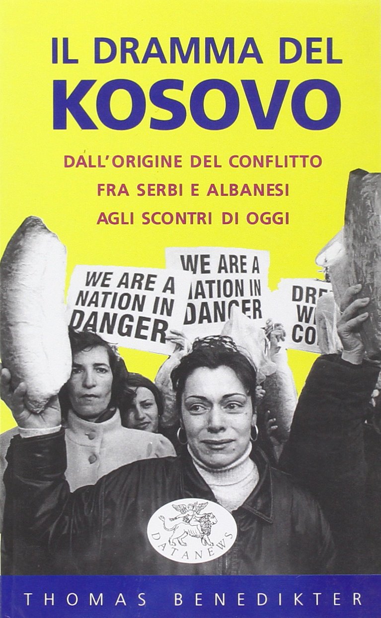 Il dramma del Kosovo. Dall'origine del conflitto fra serbi e albanesi agli scontri di oggi (Short books) Politics & History