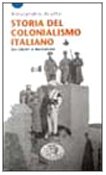 Storia del colonialismo italiano. Da Crispi a Mussolini (Short books) Politics & History