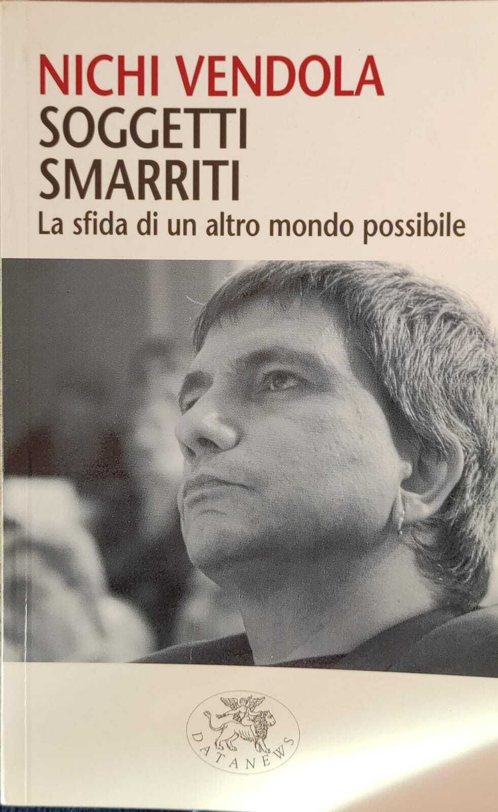 Soggetti smarriti. La sfida di un altro mondo possibile book