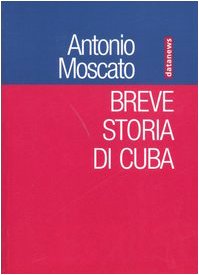 Breve storia di Cuba book