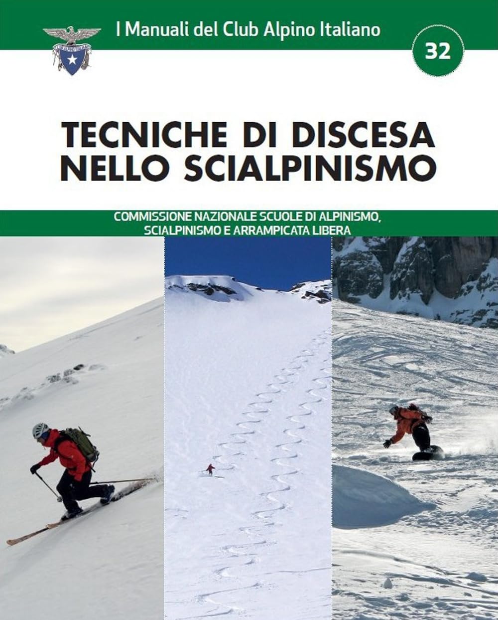 Tecniche di discesa nello scialpinismo. Con card USB book