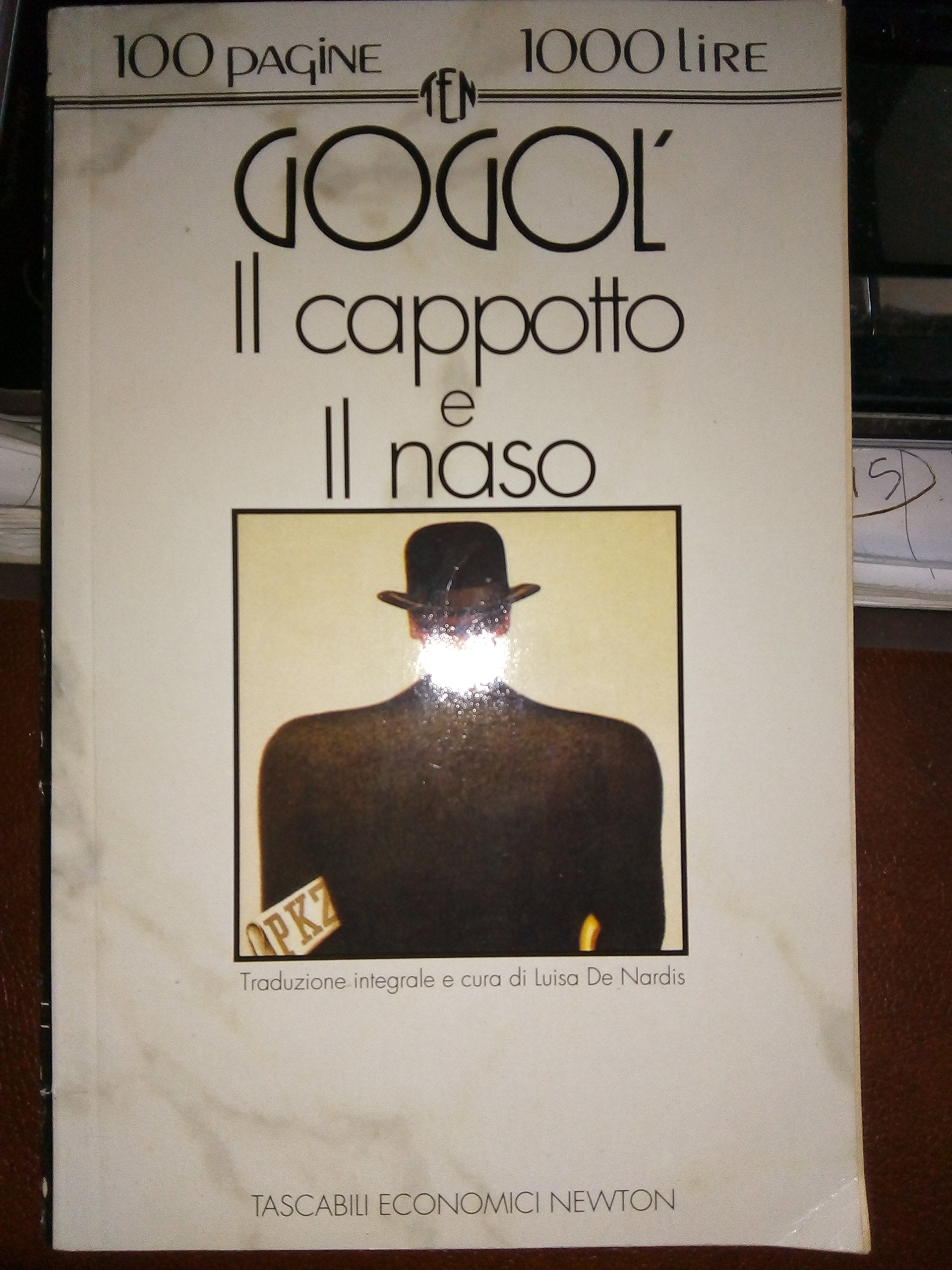 Il cappotto-Il naso (Tascabili economici Newton) Essays & Short Stories