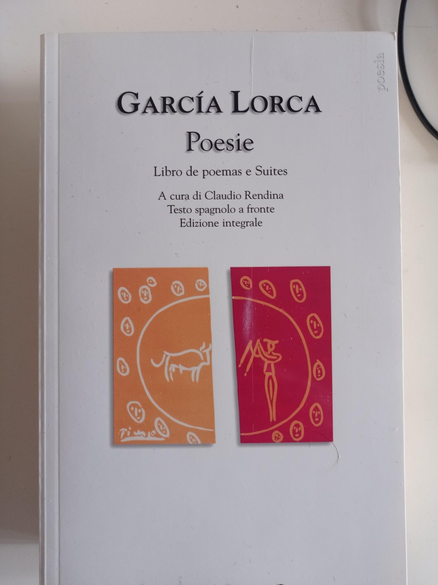 Tutte le poesie. Testo spagnolo a fronte (Vol. 1) (Grandi tascabili economici) Poetry