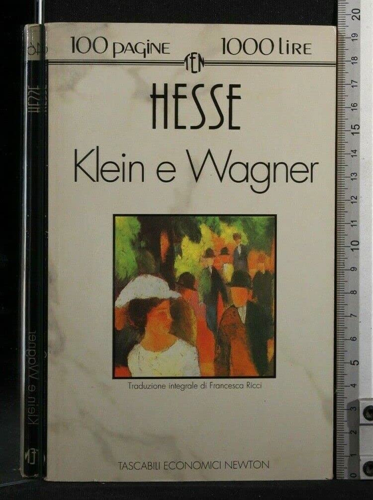 Klein e Wagner (Tascabili economici Newton) Classics