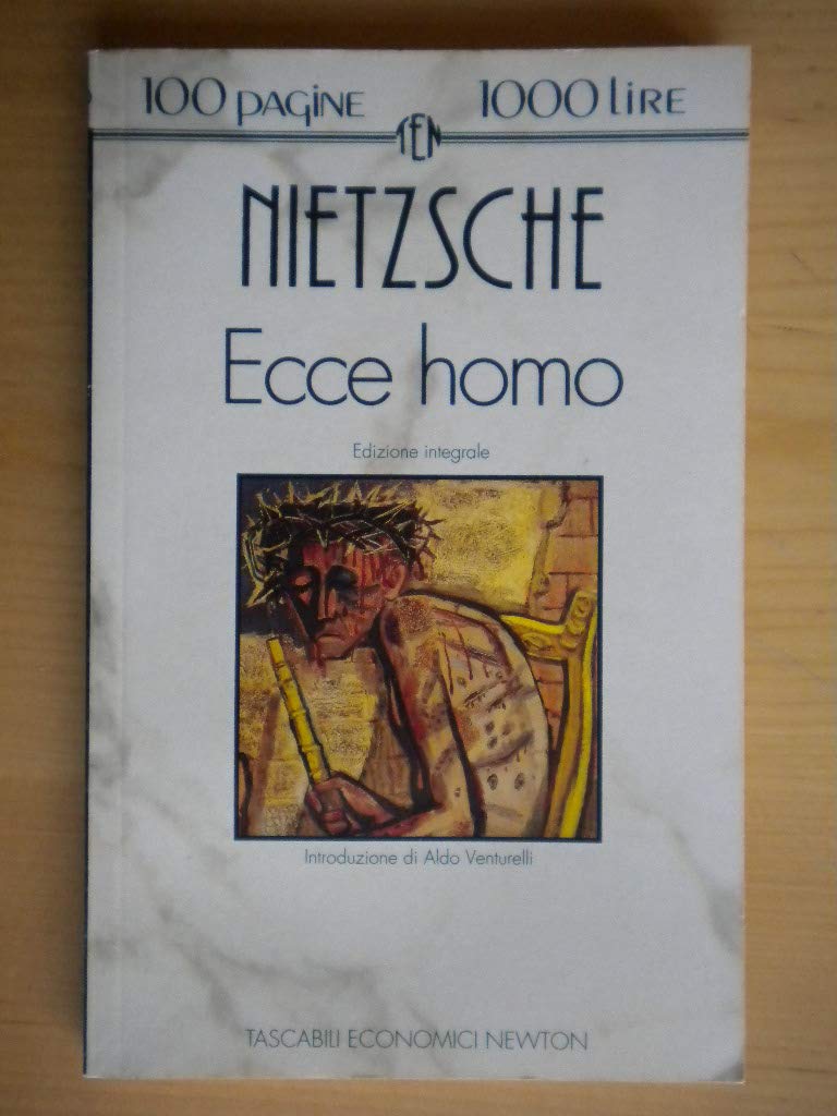 Ecce homo (Tascabili economici Newton) Philosophy