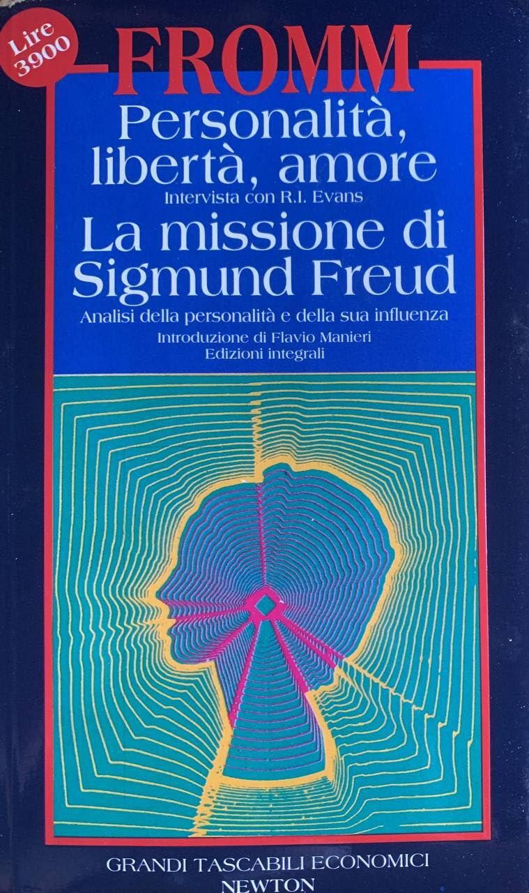 Personalità, libertà, amore-La missione di Sigmund Freud book