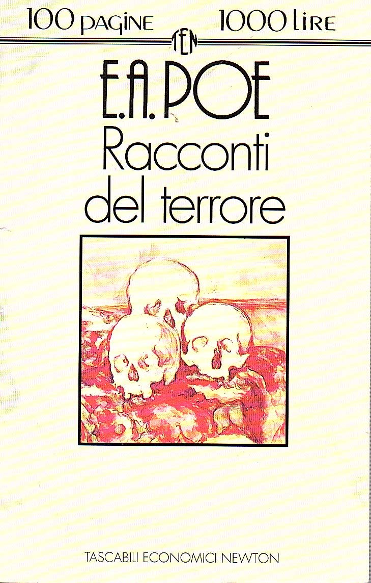 Racconti del terrore (Tascabili economici Newton) Essays & Short Stories