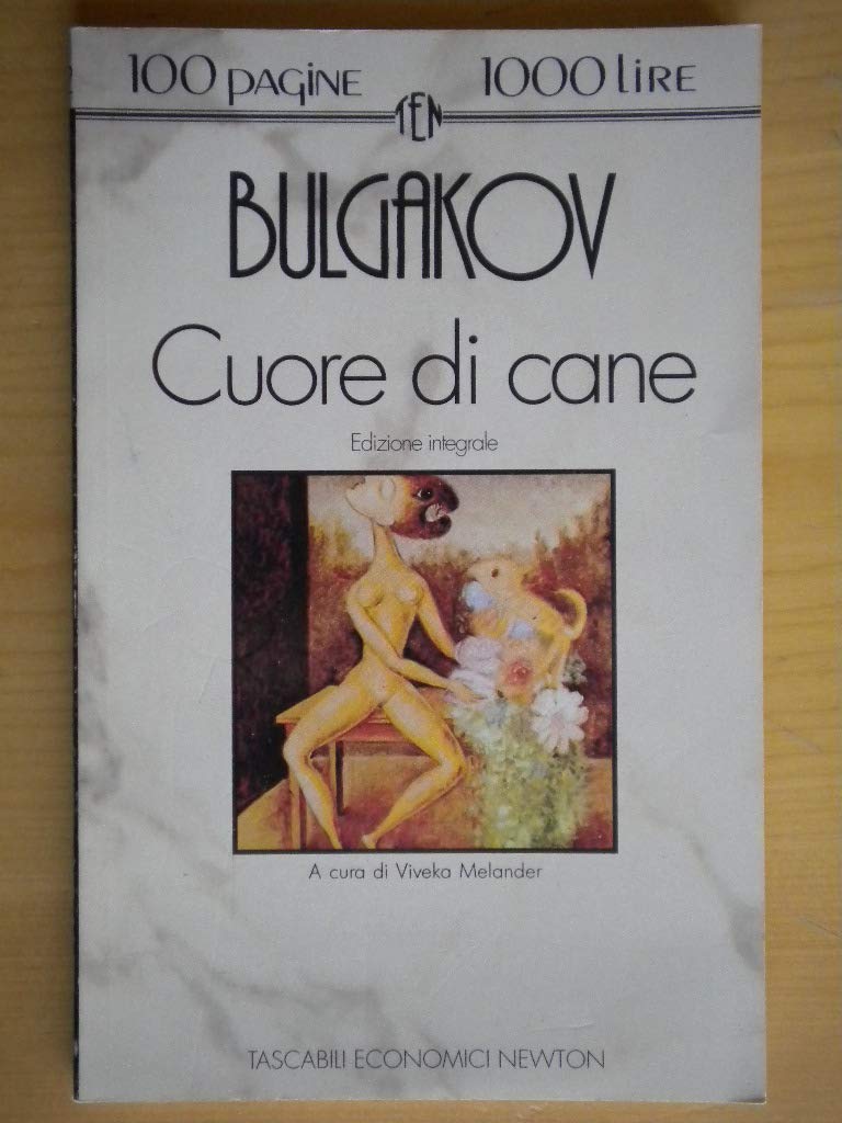 Cuore di cane (Tascabili economici Newton) Classics