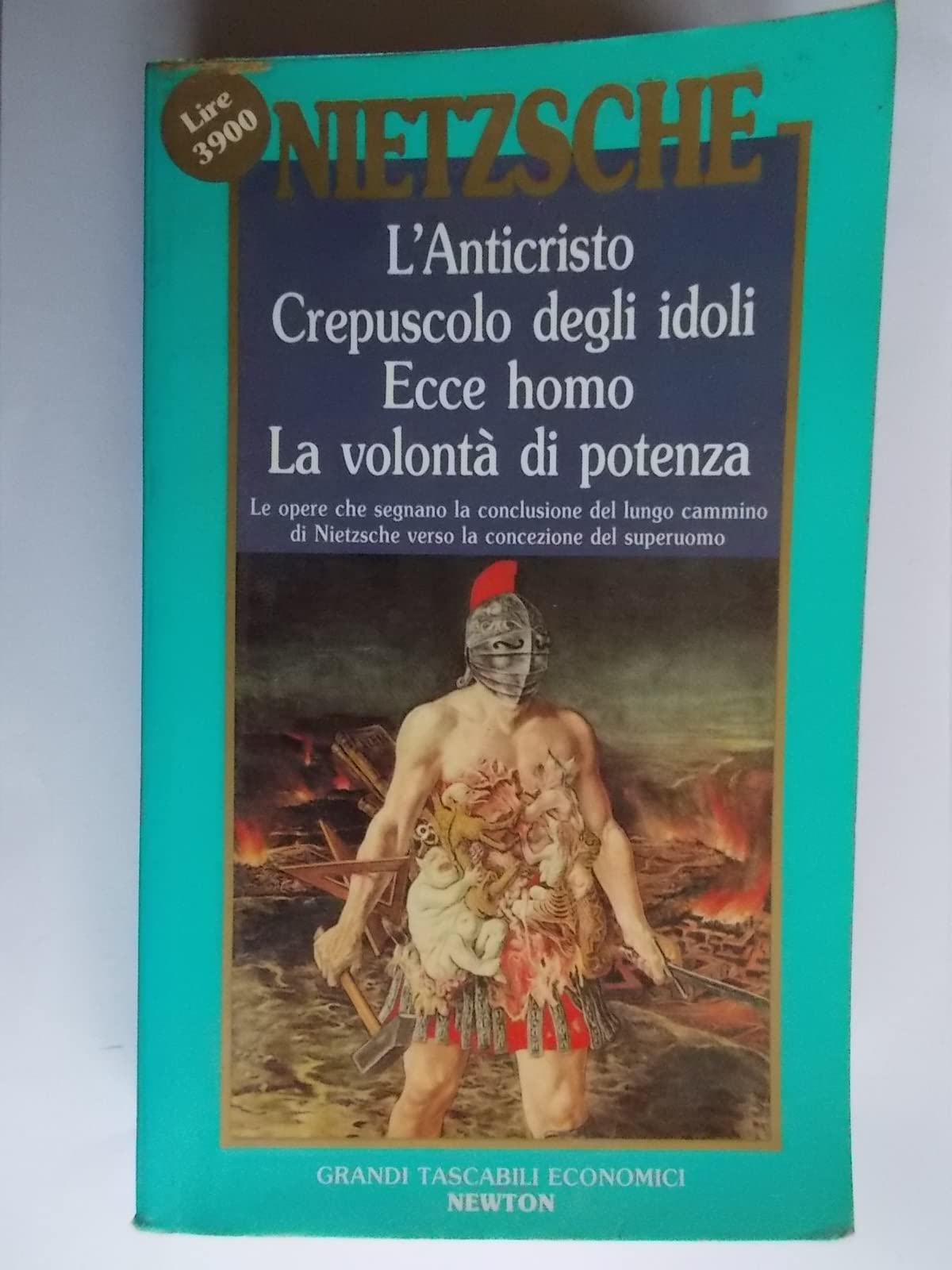 L'anticristo-Crepuscolo degli idoli-Ecce homo (Grandi tascabili economici) Philosophy