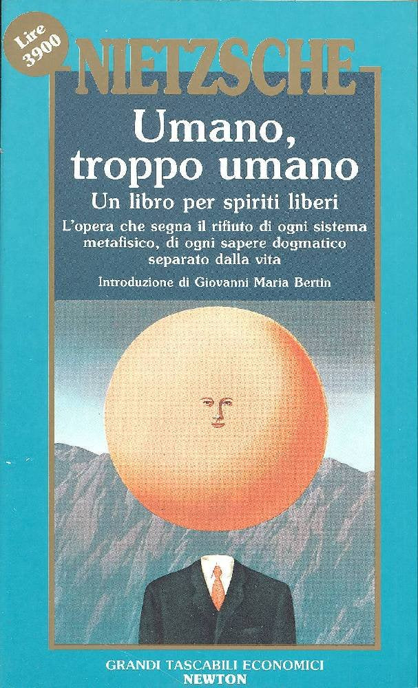 Umano, troppo umano. Un libro per spiriti liberi book
