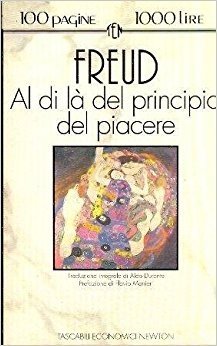 Al di là del principio del piacere (Tascabili economici Newton) Psychology