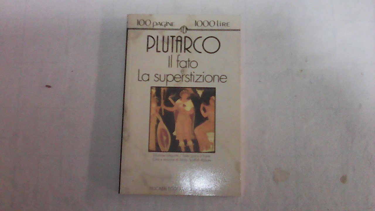 Il fato-La superstizione. Testo greco a fronte book