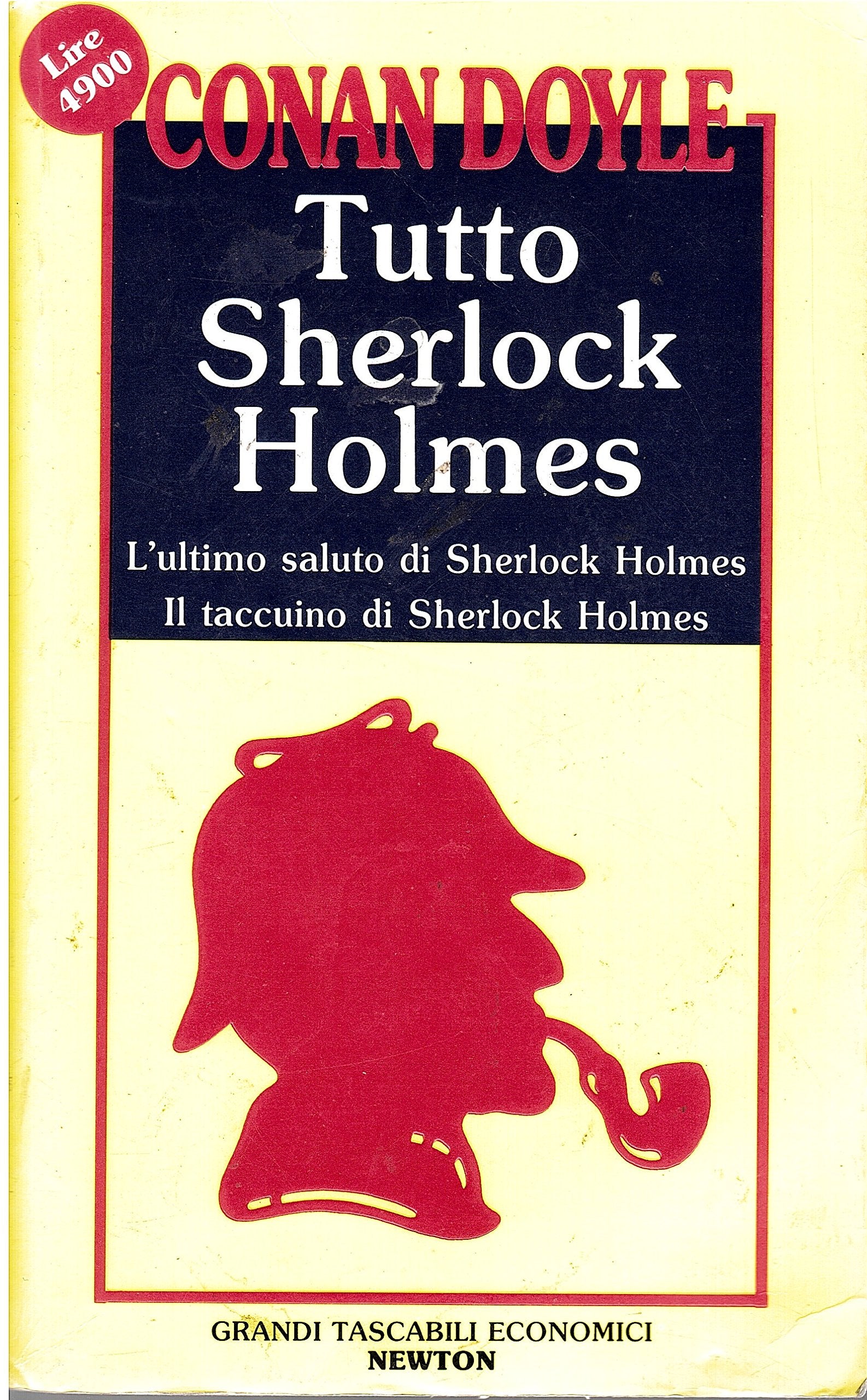Tutto Sherlock Holmes. L'ultimo saluto di Sherlock Holmes-Il taccuino di Sherlock Holmes (Vol. 4) (Grandi tascabili economici) Contemporary literature
