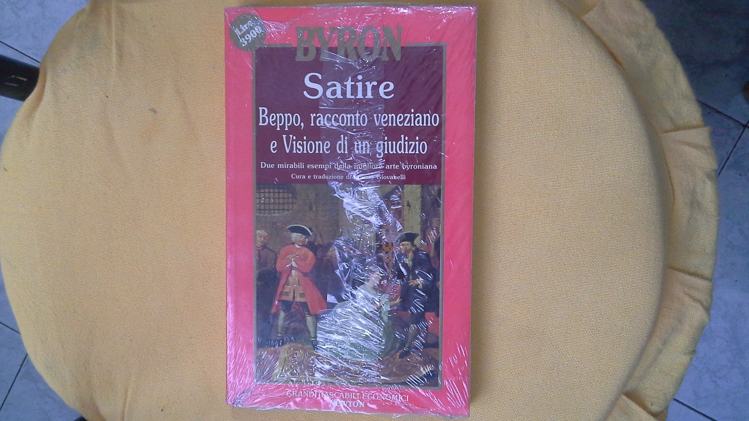 Satire. Beppo, racconto veneziano e Visione di un giudizio. Testo inglese a fronte book