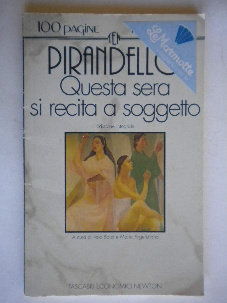 Questa sera si recita a soggetto (Tascabili economici Newton) Drama