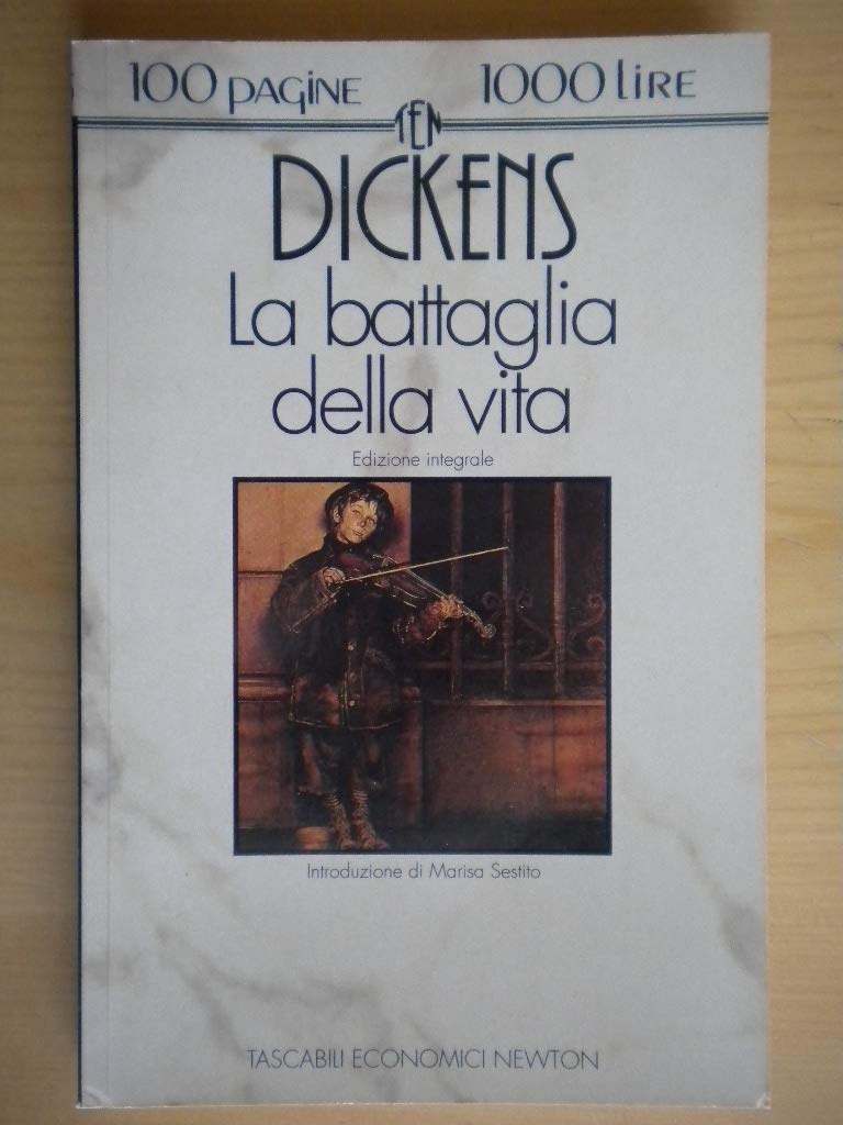 La battaglia della vita (Tascabili economici Newton) Classics