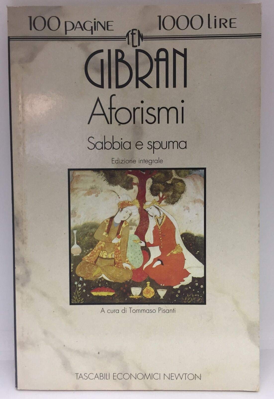 Aforismi. Sabbia e spuma (Tascabili economici Newton) Classics