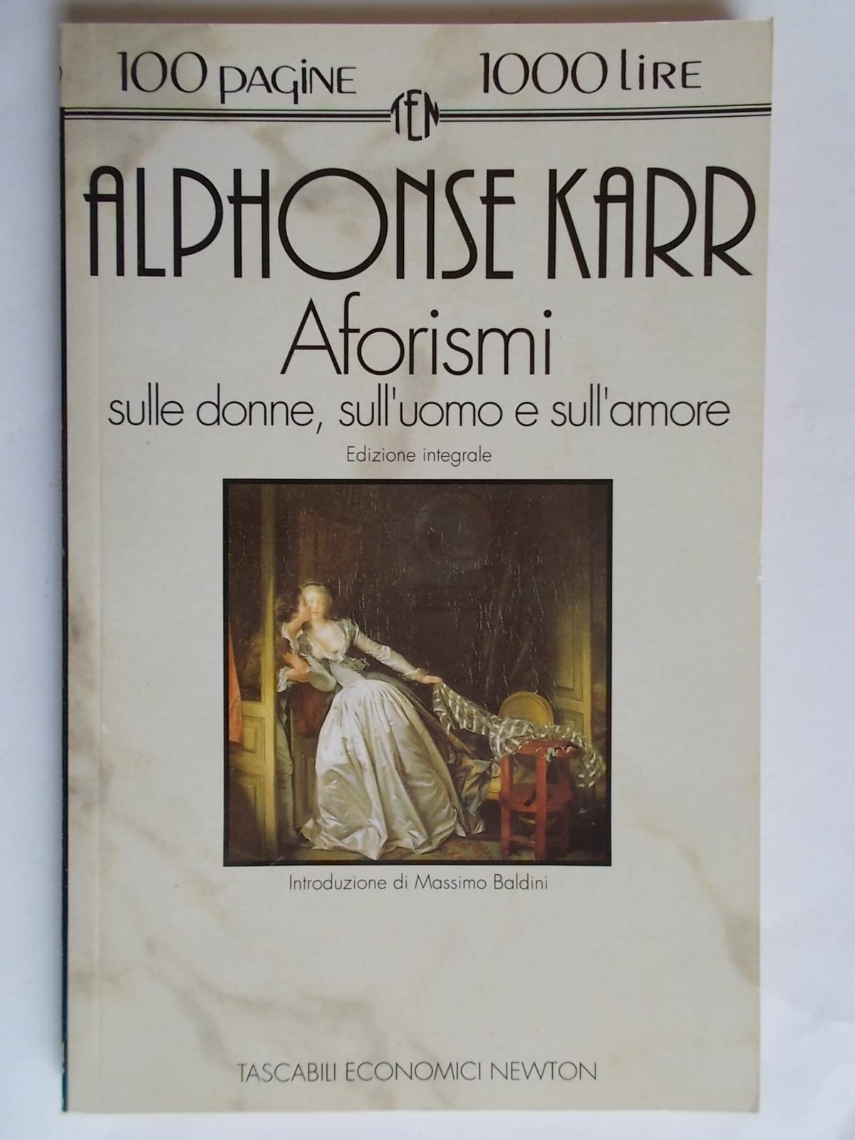 Aforismi sulle donne, sull'uomo e sull'amore (Tascabili economici Newton) Contemporary literature