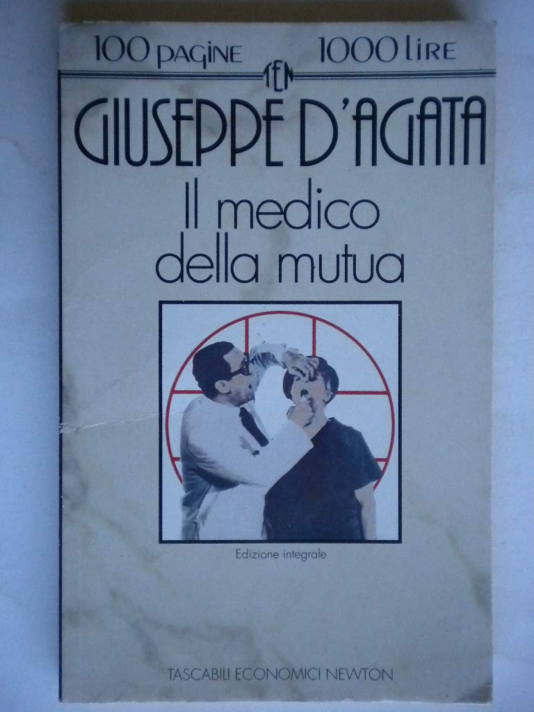 Il medico della mutua (Tascabili economici Newton) Contemporary literature