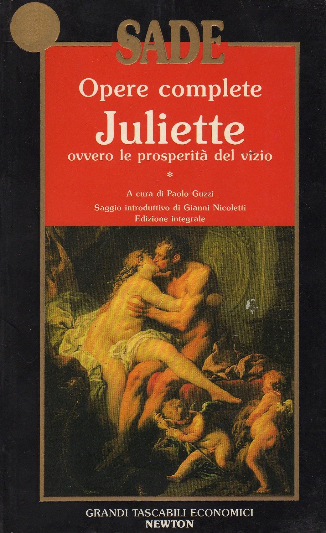 Opere complete: Juliette ovvero le prosperità del vizio (Vol. 1) (Grandi tascabili economici) Classics