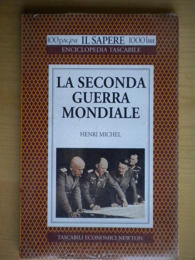 La seconda guerra mondiale (Il sapere) Social Sciences