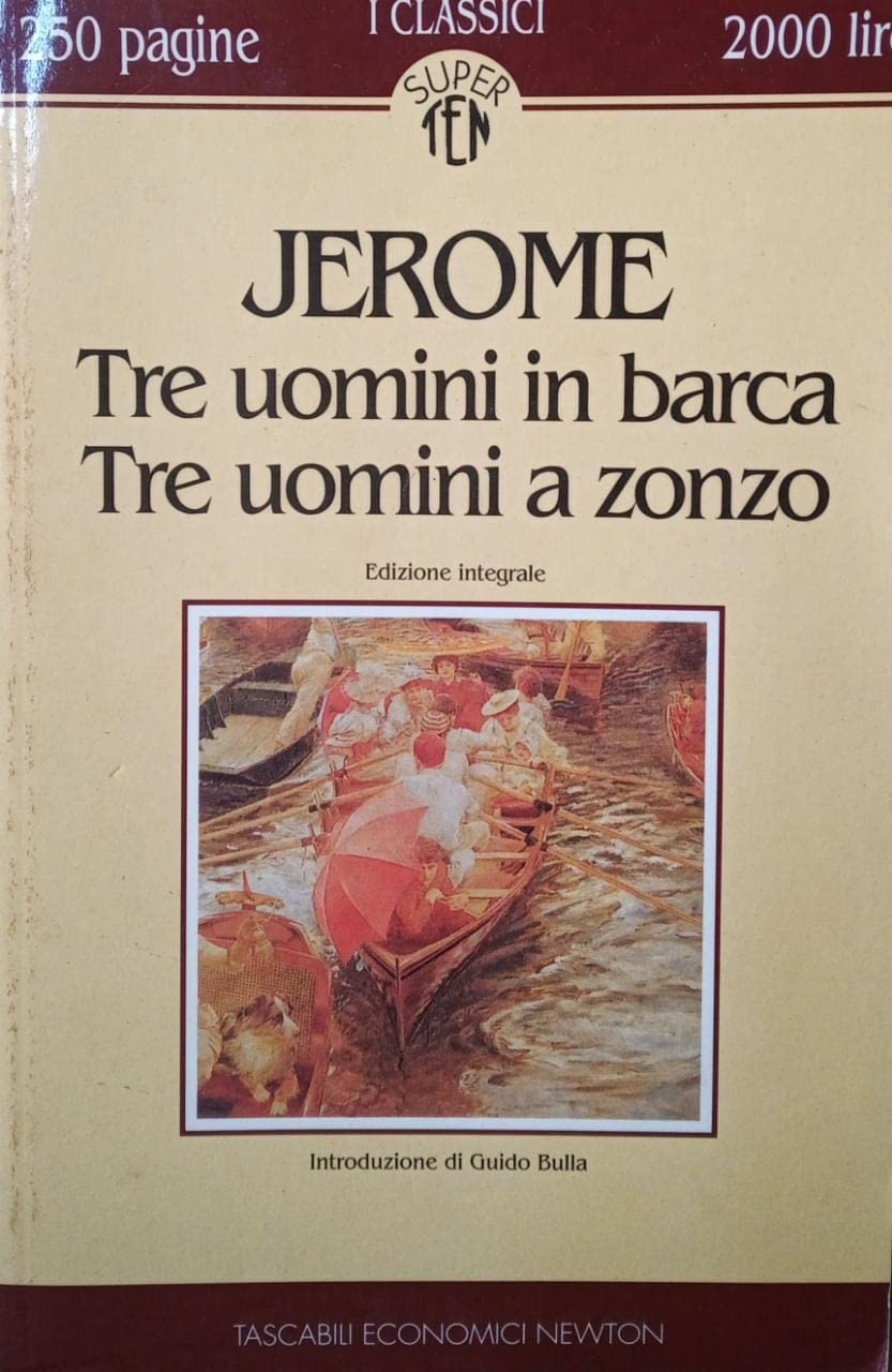 Tre uomini in barca Tre uomini a zonzo book