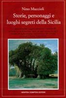 Storie, personaggi e luoghi segreti della Sicilia (Quest'Italia) Books