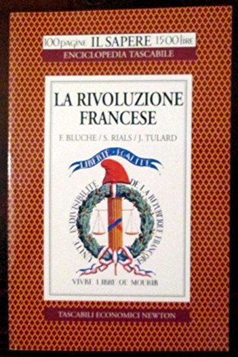 La rivoluzione francese (Il sapere) Politics & History