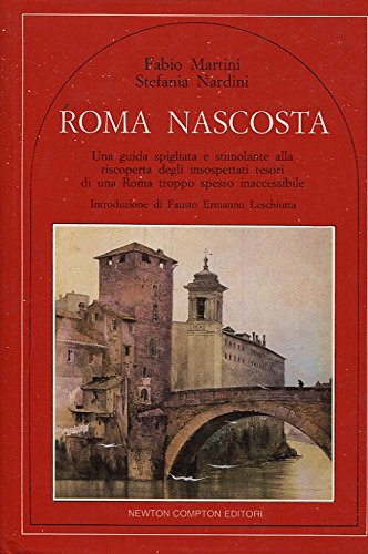 Roma nascosta (Quest'Italia) Leisure, Home & Garden