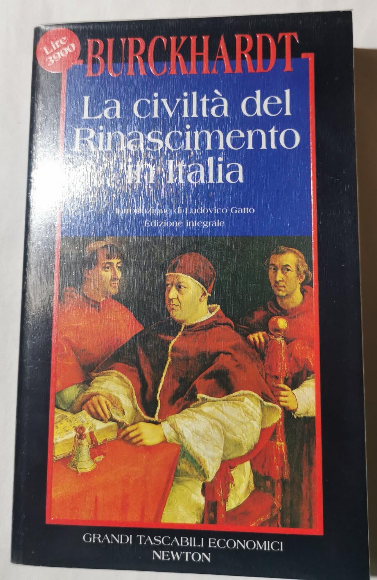 La civiltà del Rinascimento in Italia (Grandi tascabili economici) Politics & History