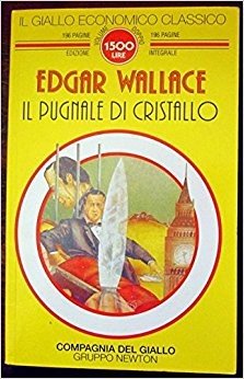 Il pugnale di cristallo (Il giallo economico classico) Contemporary literature