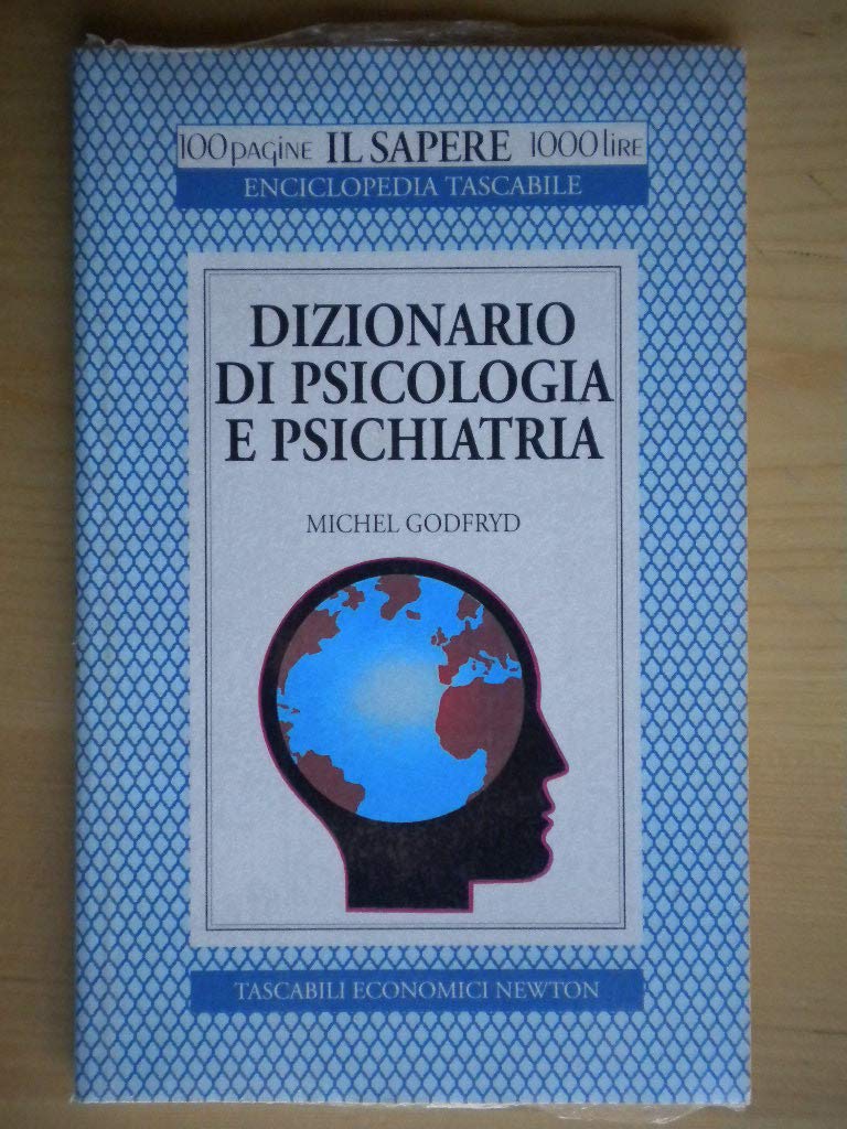 Dizionario di psicologia e psichiatria (Il sapere) Books