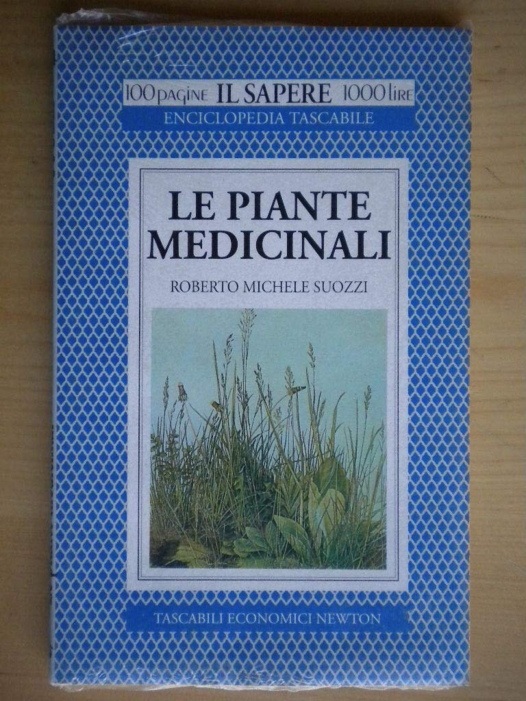 Le piante medicinali (Il sapere) Health, Nutrition & Fitness