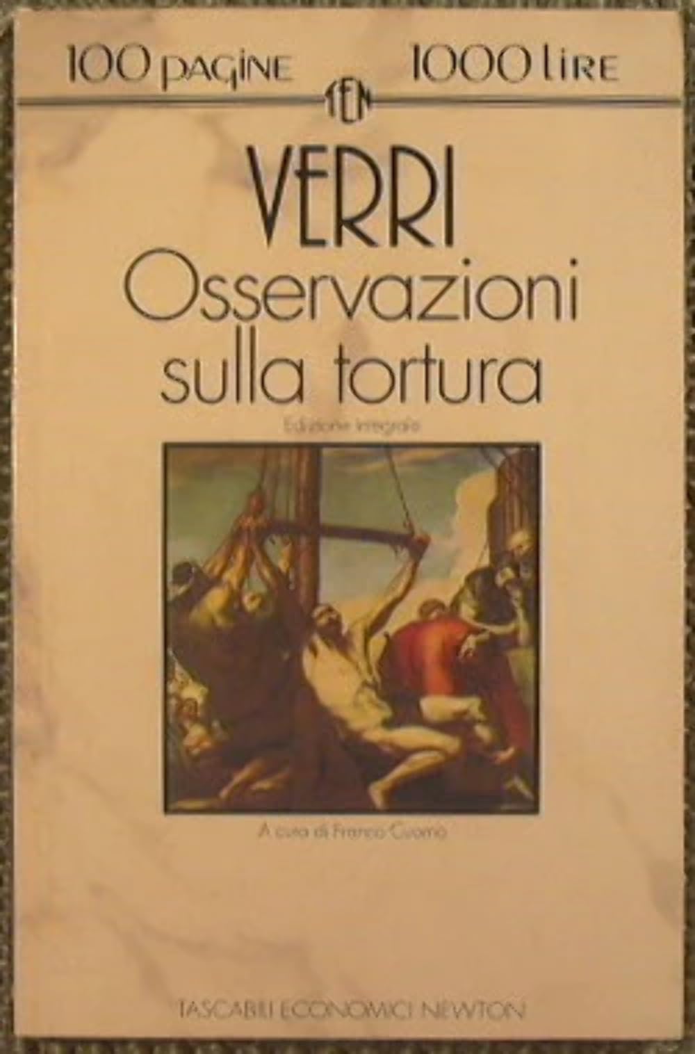 Osservazioni sulla tortura (Tascabili economici Newton) Philosophy