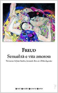 Sessualità e vita amorosa (Grandi tascabili economici) Psychology