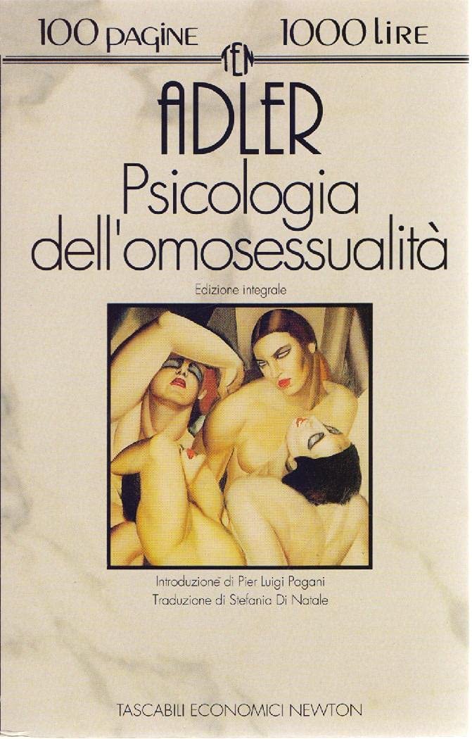 La psicologia dell'omosessualità (Tascabili economici Newton) Psychology