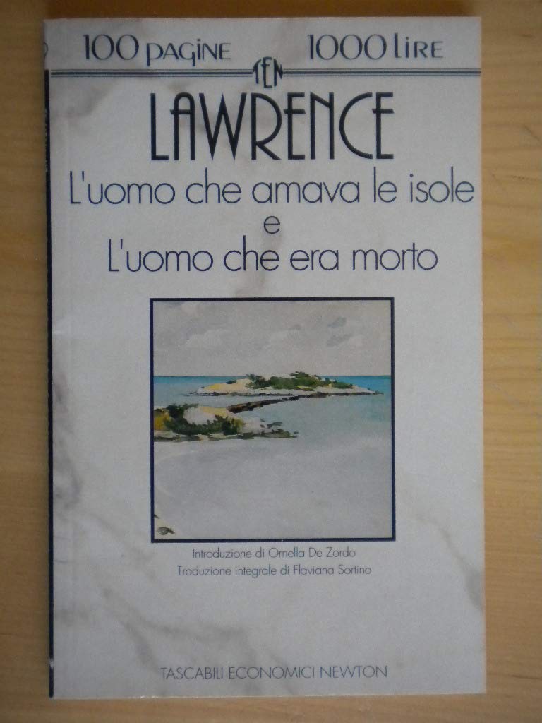 L'uomo che era morto-L'uomo che amava le isole (Tascabili economici Newton) Classics