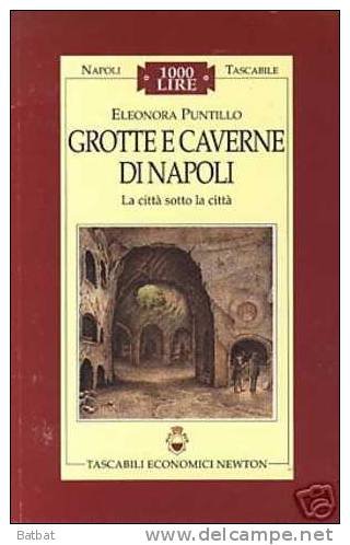 Grotte e caverne di Napoli (Napoli tascabile) Leisure, Home & Garden