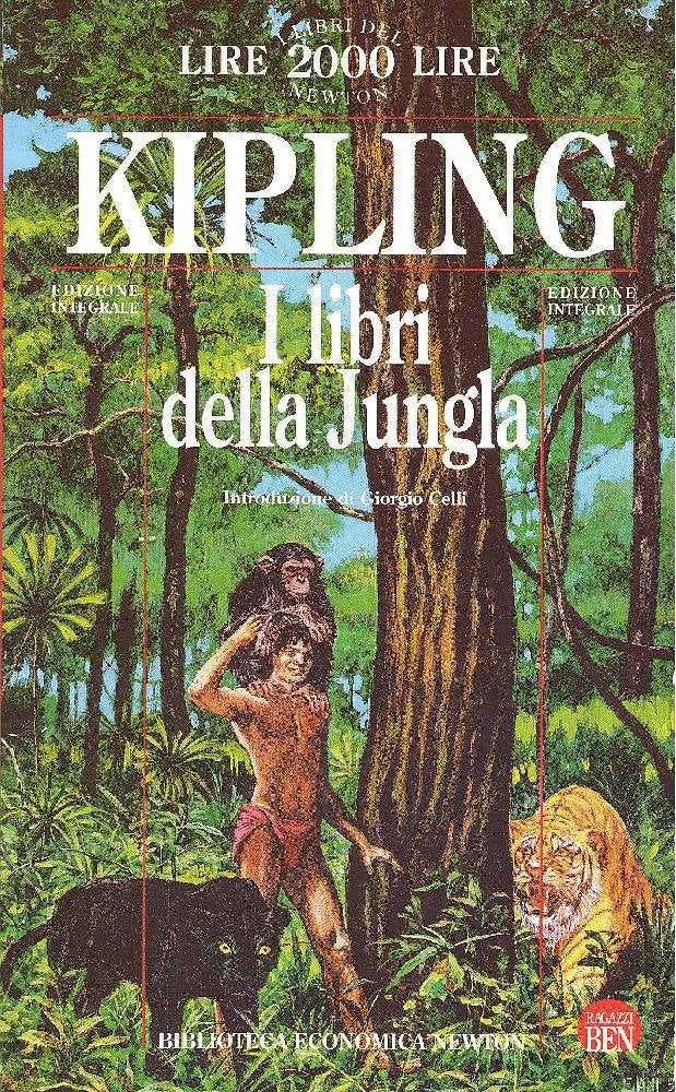 I libri della Jungla. Il libro della Jungla. Il secondo libro della Jungla. Introduzione di Giorgio Celli. Books