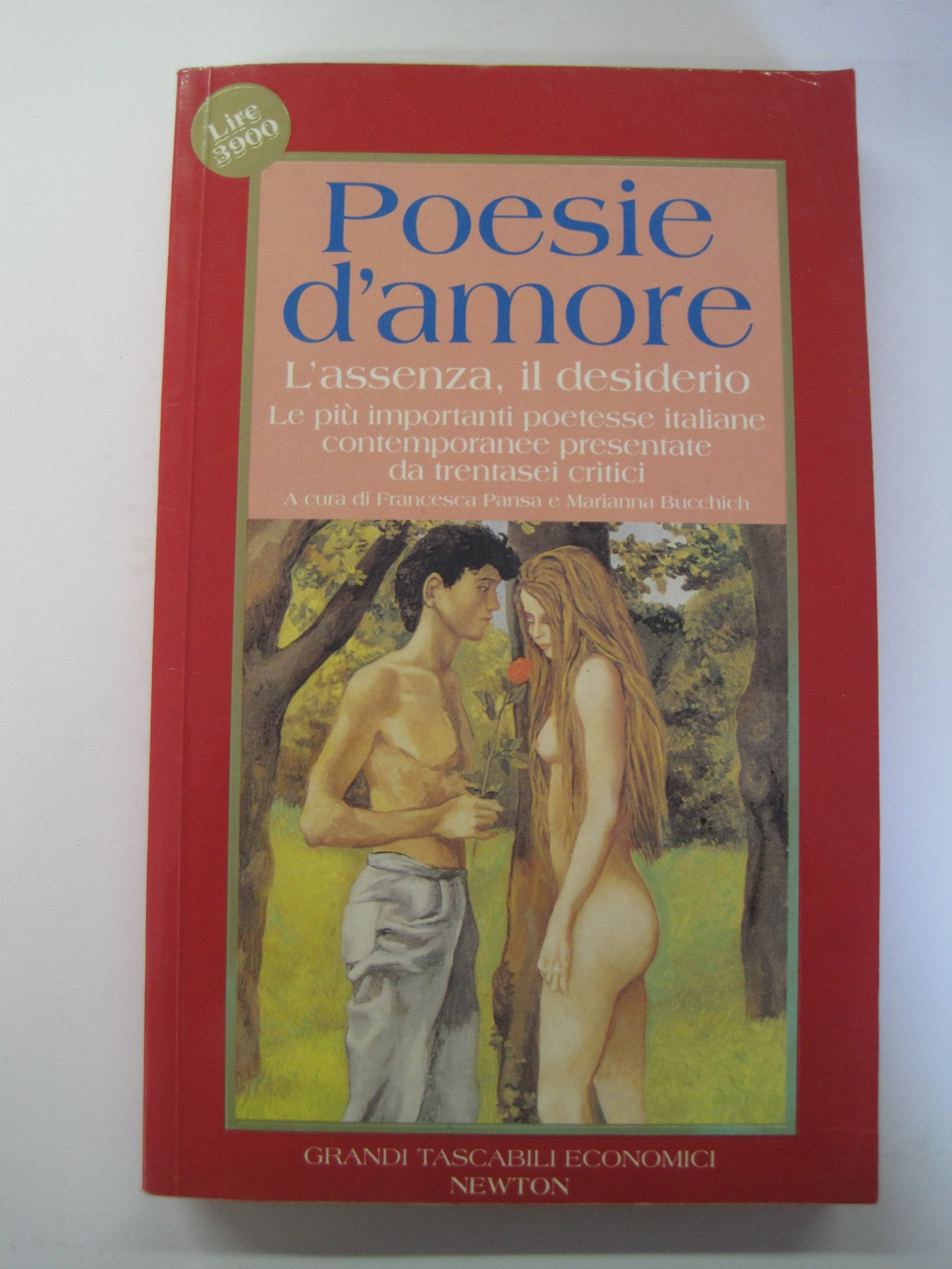 Poesie d'amore. L'assenza, il desiderio (Grandi tascabili economici) Poetry