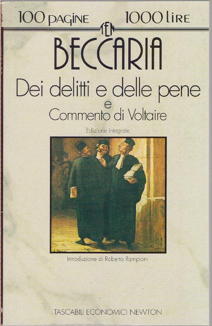 Dei delitti e delle pene-Commento di Voltaire (Tascabili economici Newton) Philosophy