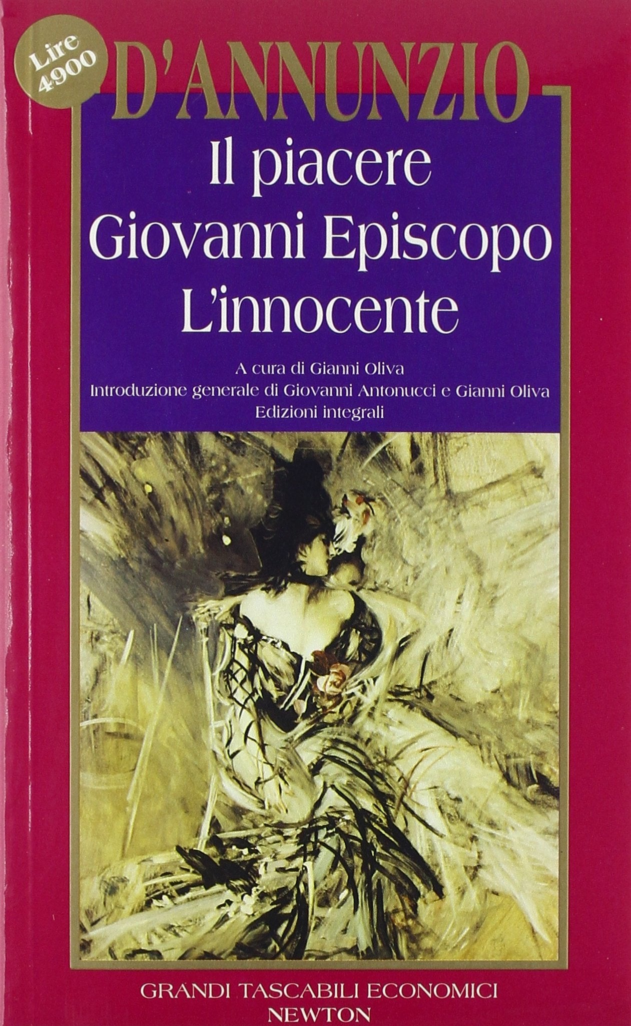 Il piacere-Giovanni Episcopo-L'innocente (Grandi tascabili economici) Classics